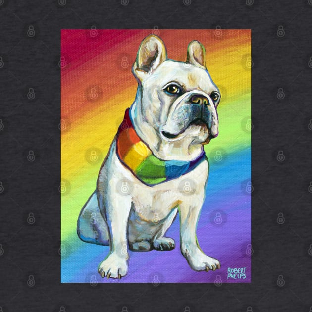 Bruley the Frenchie by Robert Phelps by RobertPhelpsArt